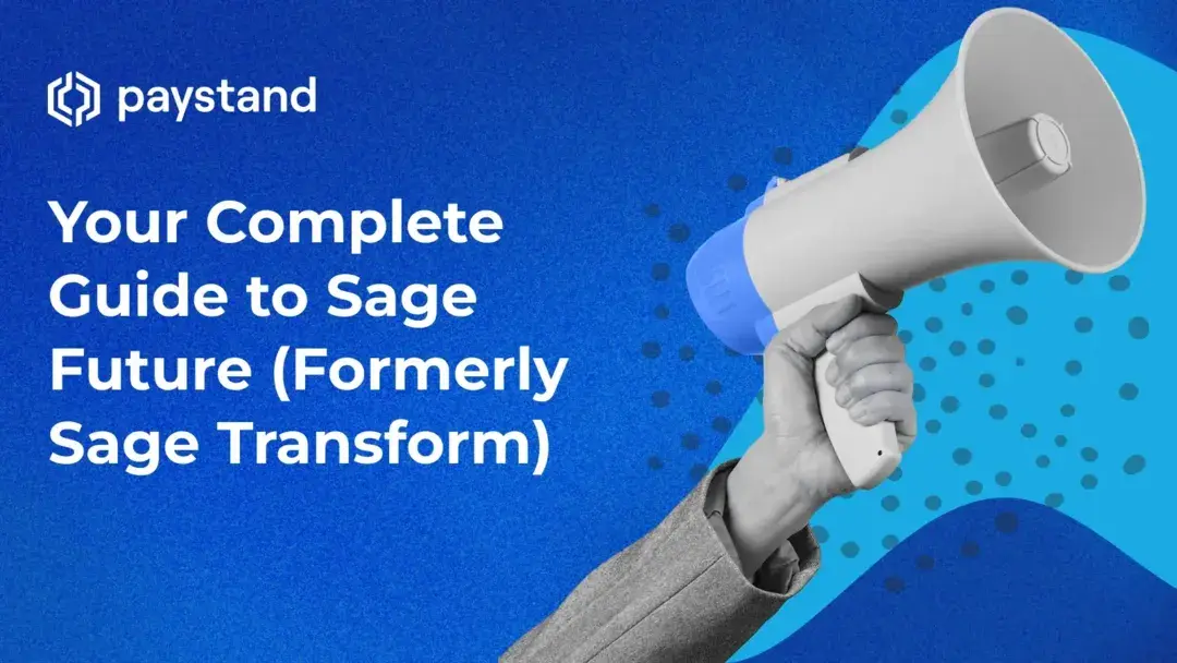 Your Complete Guide to Sage Future (Formerly Sage Transform)