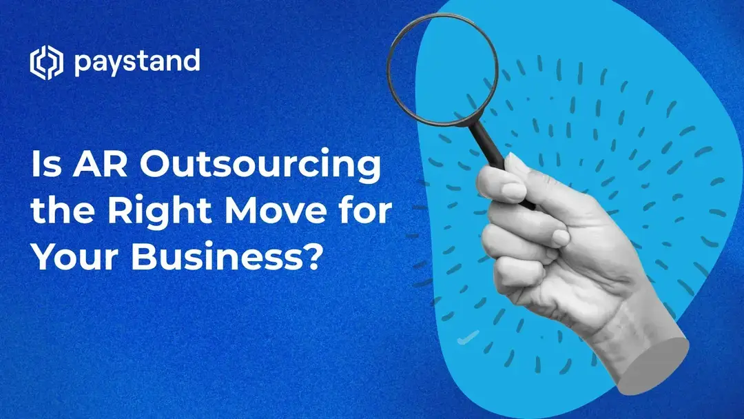Is AR Outsourcing the Right Move for Your Business?