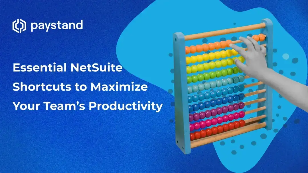 Essential NetSuite Shortcuts to Maximize Your Team’s Productivity