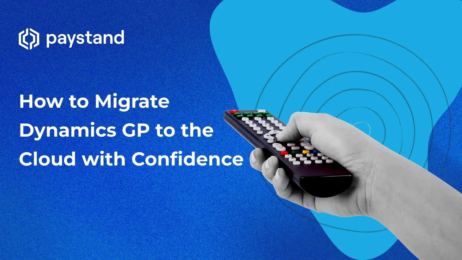How to Migrate Dynamics GP to the Cloud with Confidence