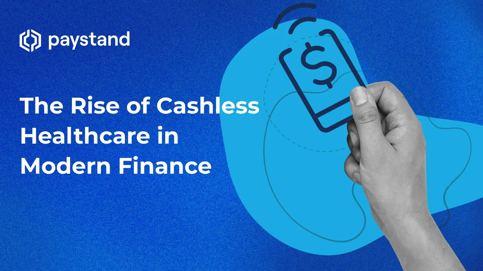 The Rise of Cashless Healthcare in Modern Finance