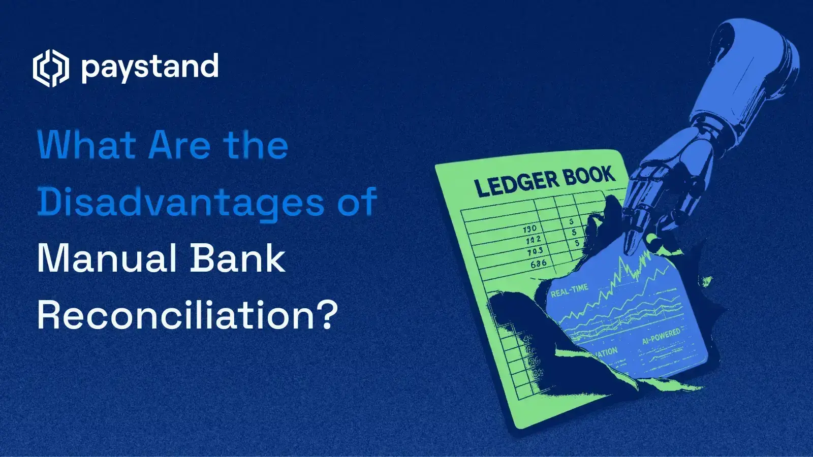 What Are the Disadvantages of Manual Bank Reconciliation?