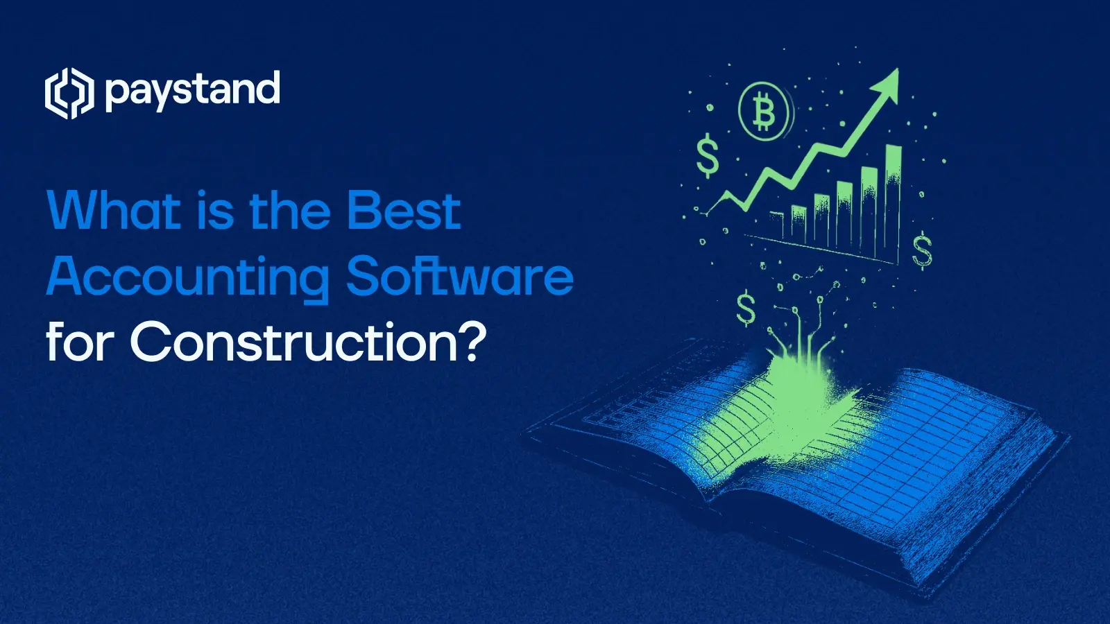 What is the Best Accounting Software for Construction?