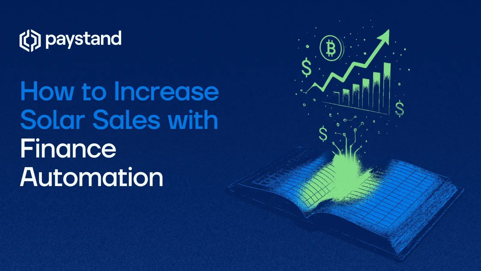 How to Increase Solar Sales with Finance Automation