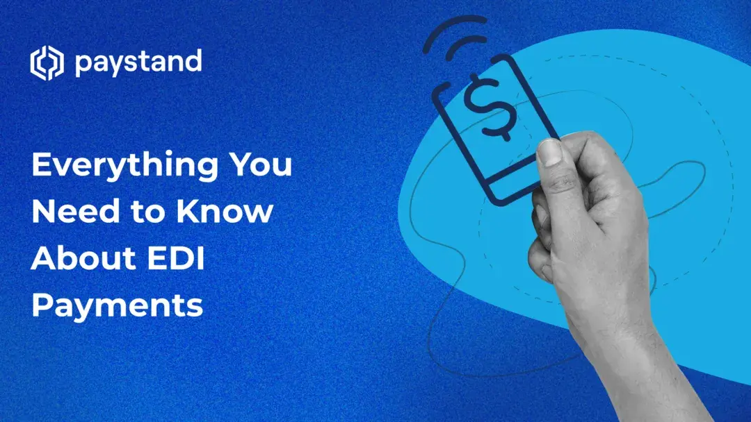 EDI Payments Made Simple: A Guide for Business Owners