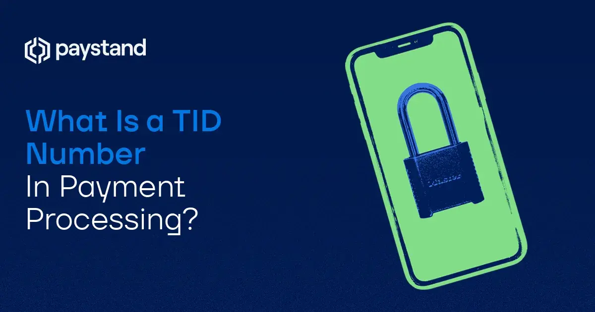 What Is a TID Number in Payment Processing?