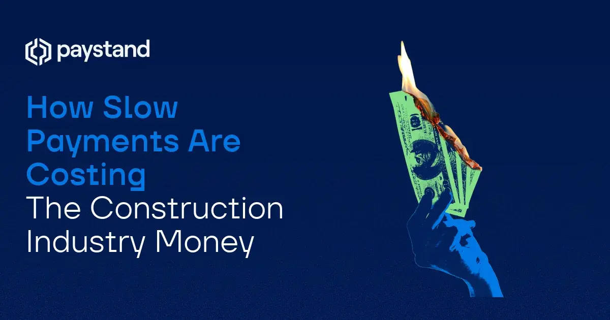 How Slow Payments Are Costing the Construction Industry Money