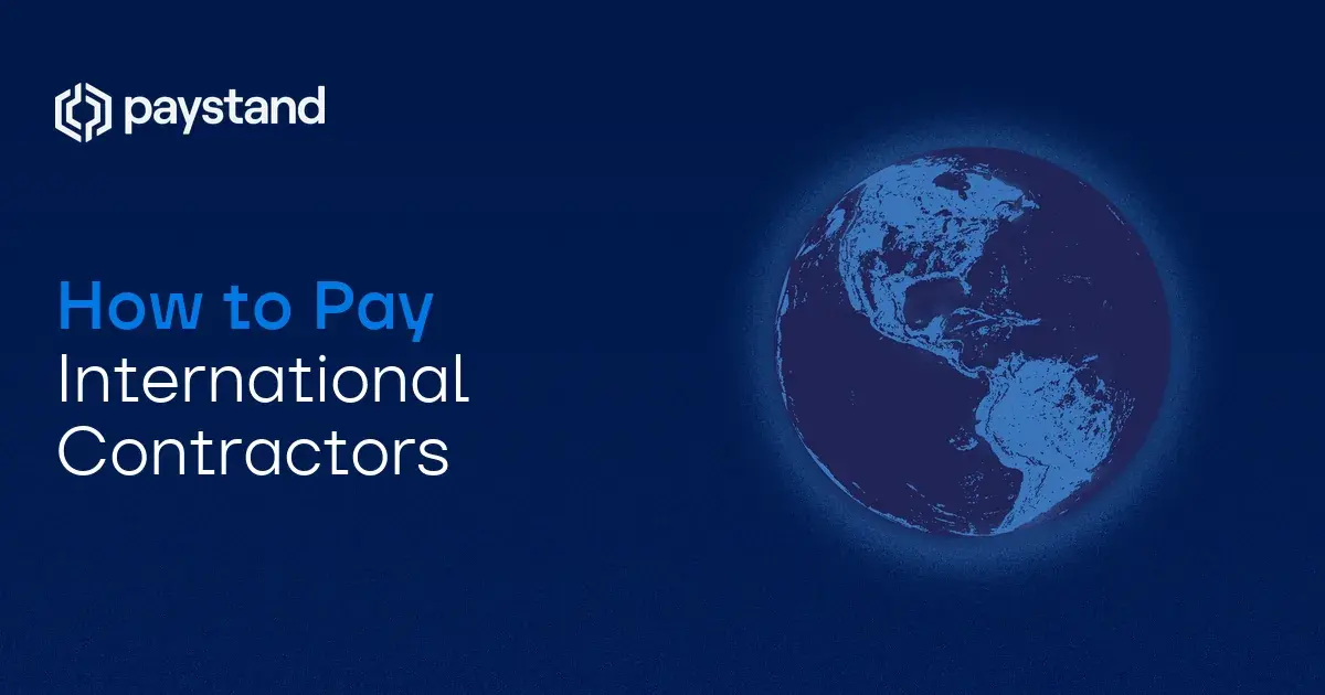 How to Pay International Contractors Without Losing Money to Cross-Border Fees