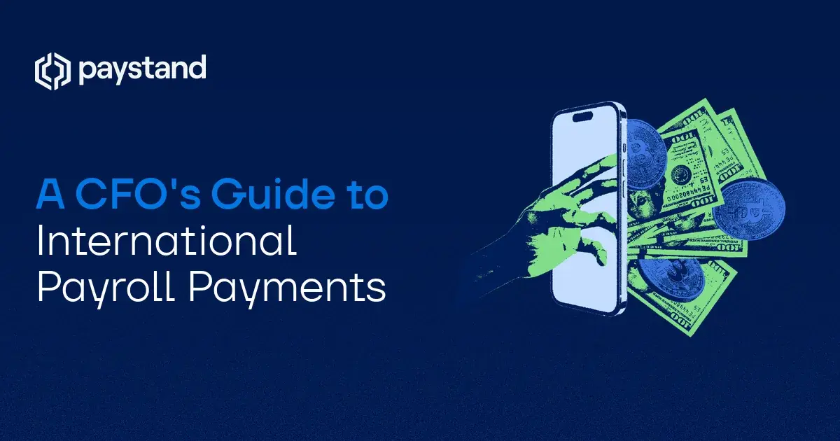 A CFO's Guide to International Payroll Payments