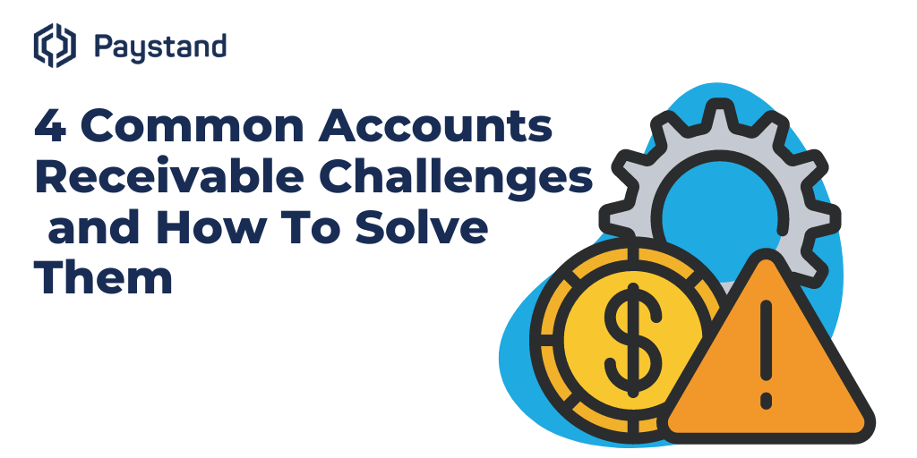 4 common accounts receivable challenges and how to solve them example of introduction in lab report