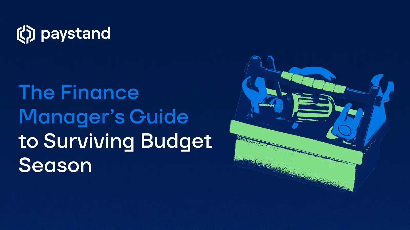 The Finance Manager’s Guide to Surviving Budget Season