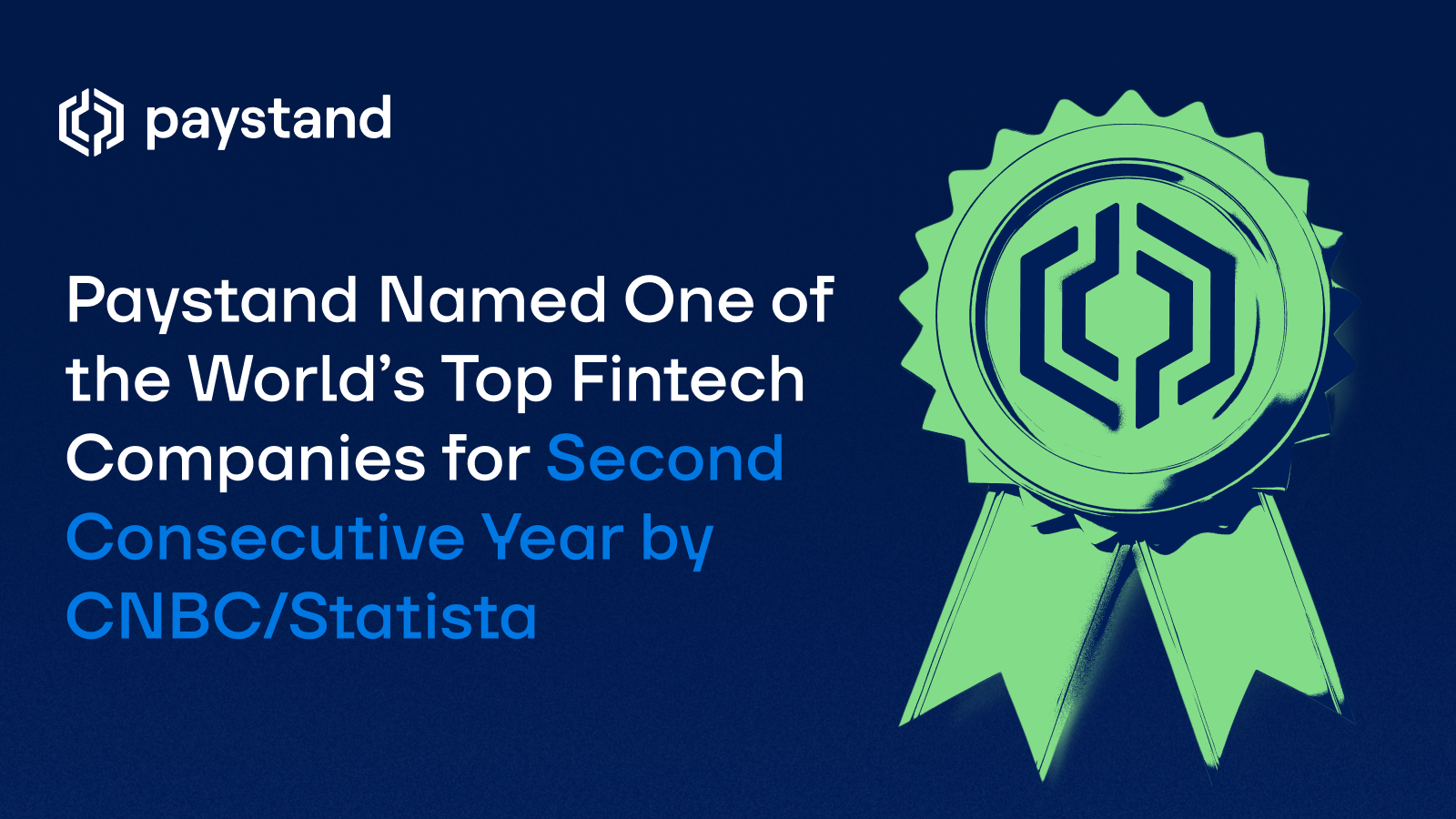 Paystand Named One of the World’s Top Fintech Companies for Second Consecutive Year by CNBC/Statista