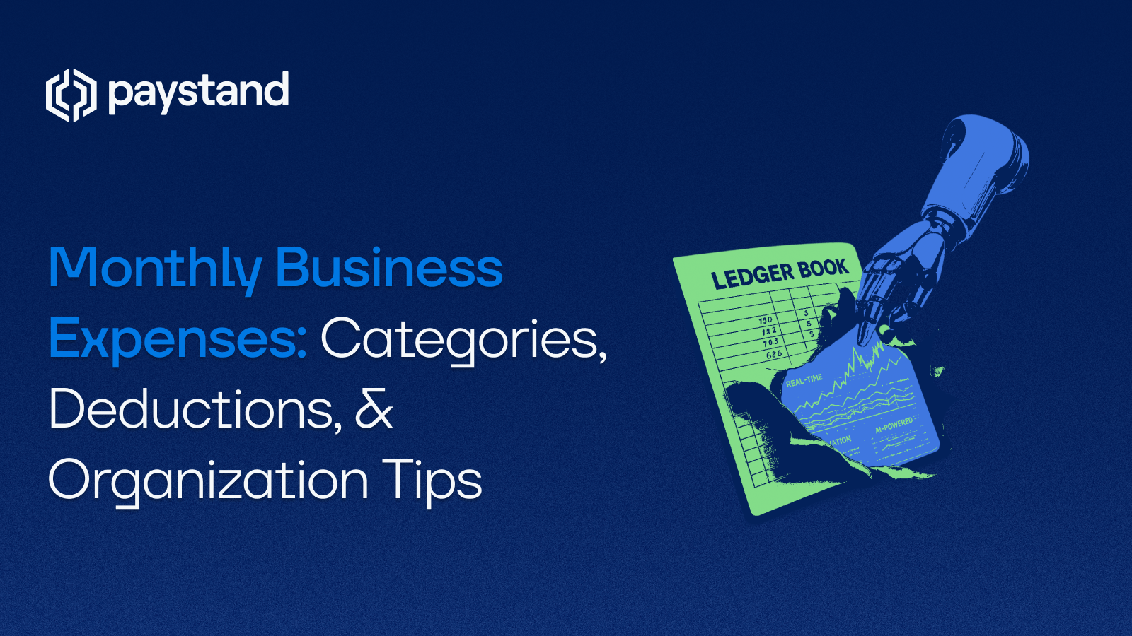 Monthly Business Expenses: Categories, Deductions, & Organization Tips
