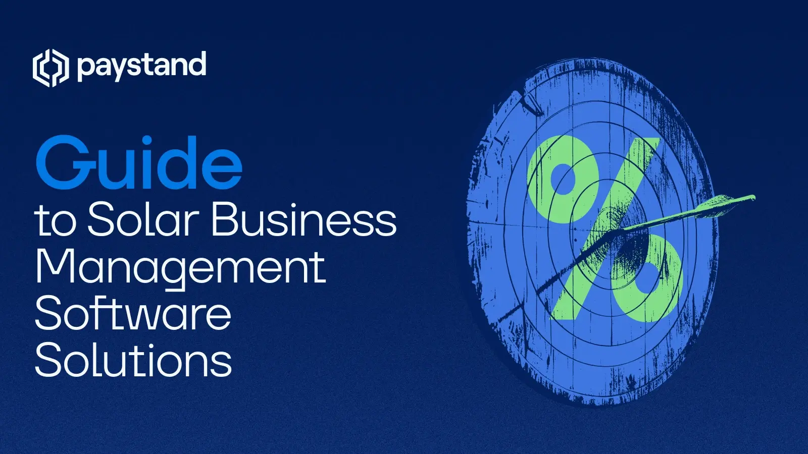 Guide to Solar Business Management Software Solutions