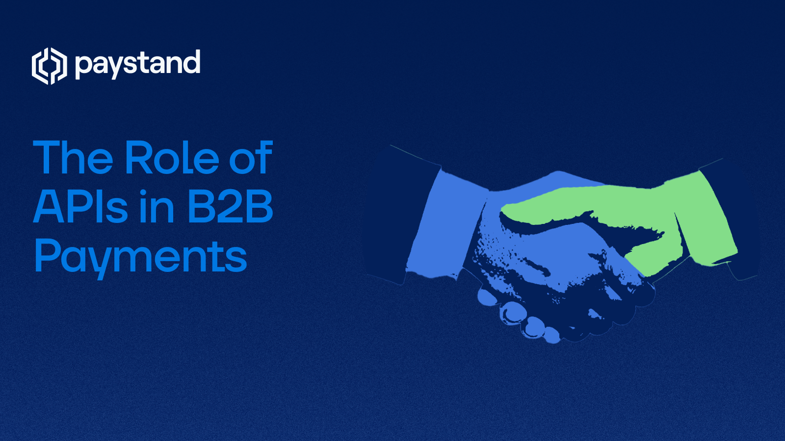 The Role of APIs in B2B Payments