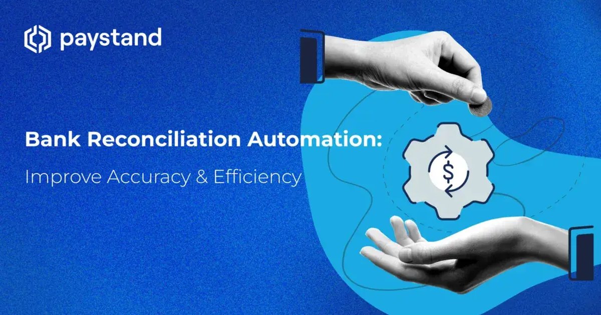 Bank Reconciliation Automation: Improve Accuracy & Efficiency