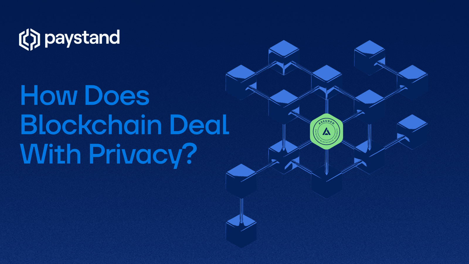 How Does Blockchain Deal With Privacy?