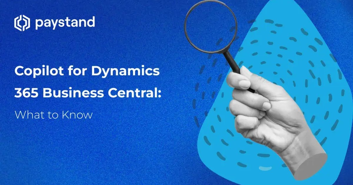 Copilot for Dynamics 365 Business Central: What to Know