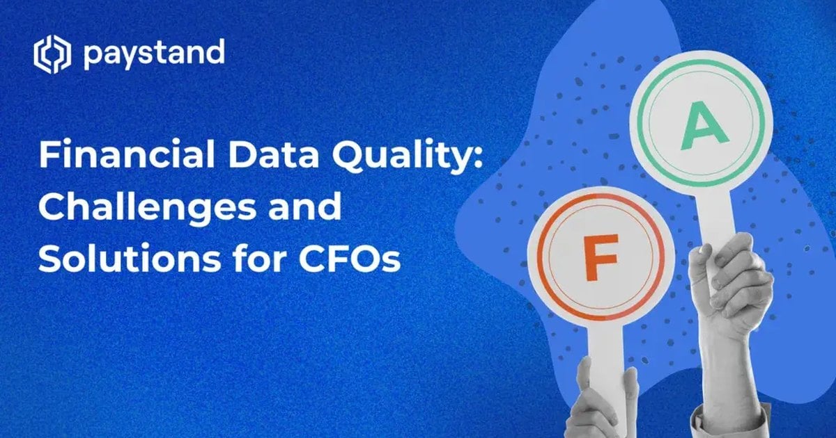 Financial Data Quality: Challenges and Solutions for CFOs