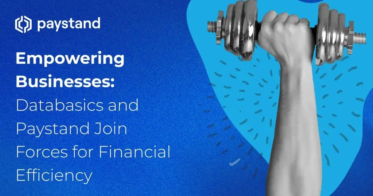 Empowering Businesses: Databasics and Paystand Join Forces for Financial Efficiency
