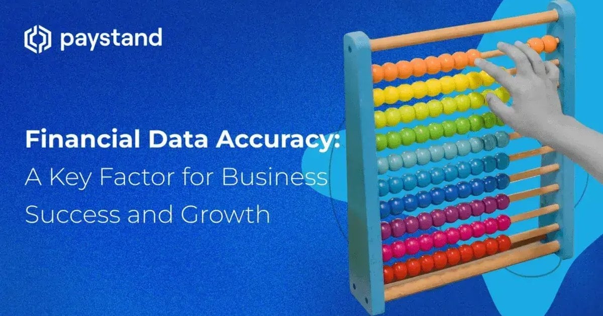 Financial Data Accuracy: A Key Factor for Business Success and Growth