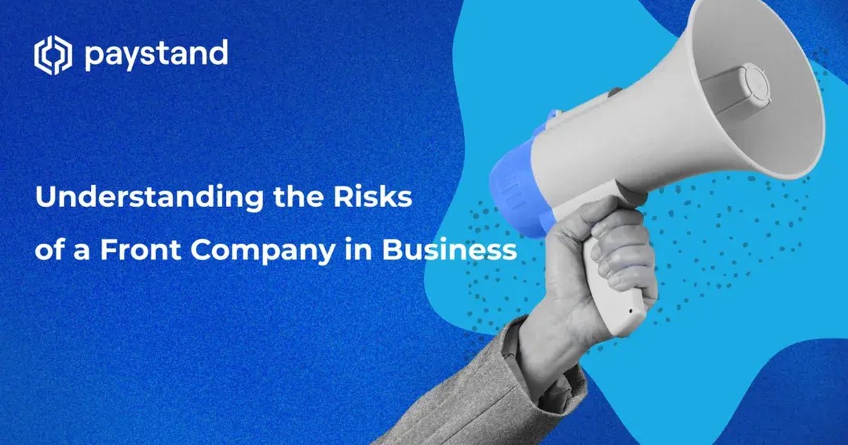 Understanding the Risks of a Front Company in Business