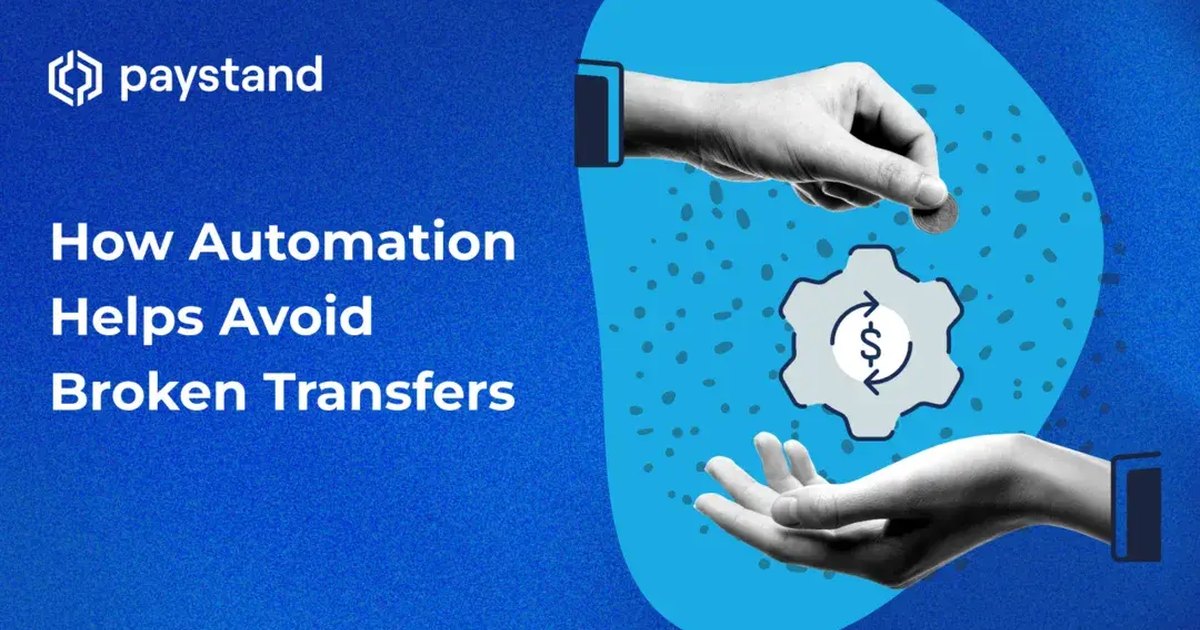 How Automation Helps Avoid Broken Transfers