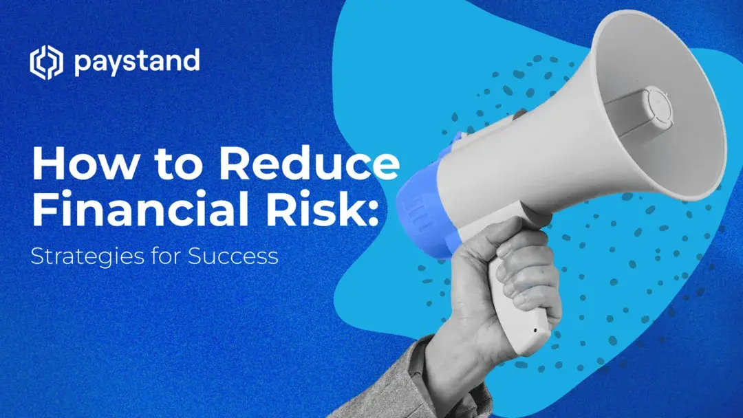 How to Reduce Financial Risk: Strategies for Success