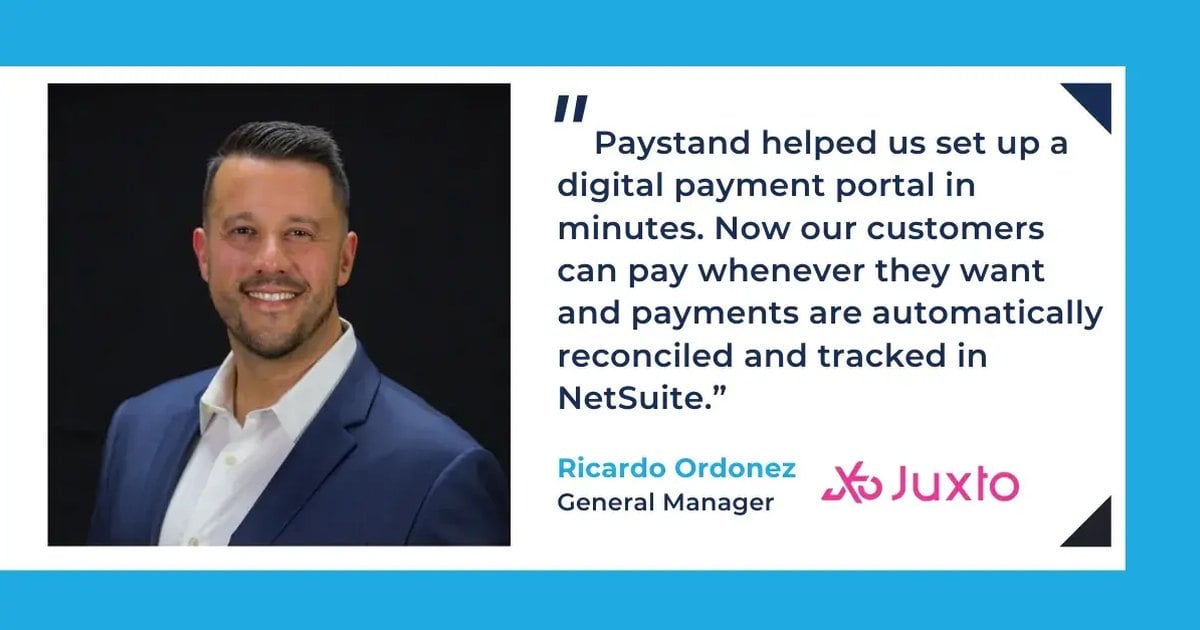 Juxto Automates Payment Collection in NetSuite with Paystand