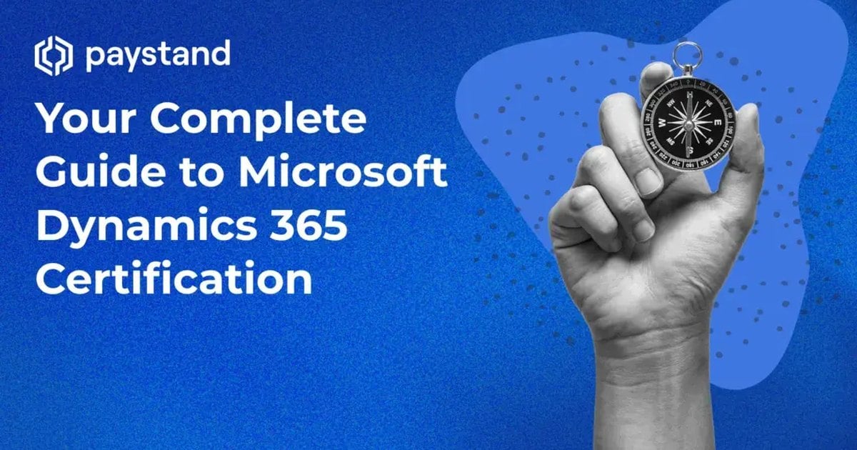 Your Complete Guide to Microsoft Dynamics 365 Certification