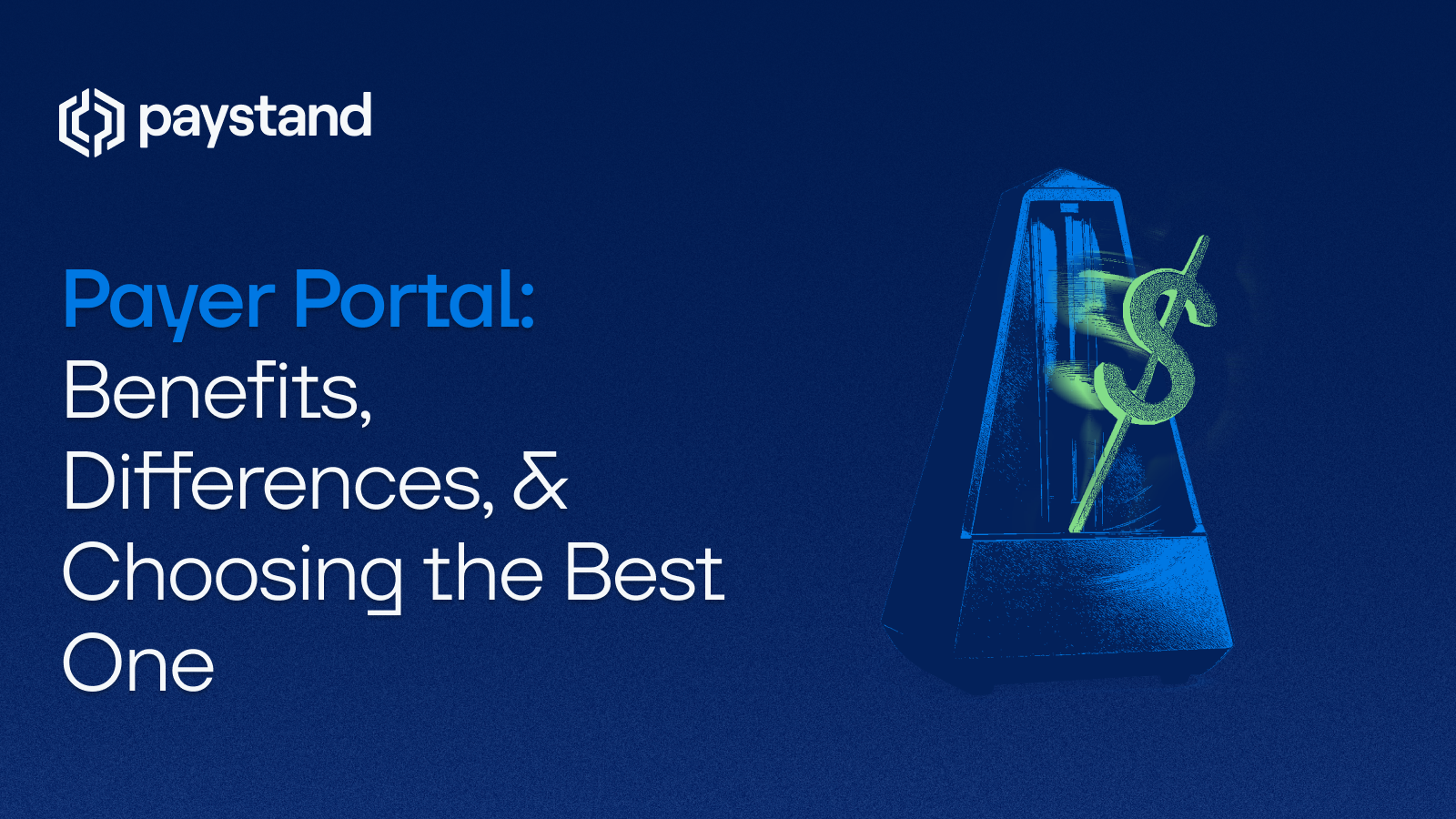 Payer Portal: Benefits, Differences, & Choosing the Best One