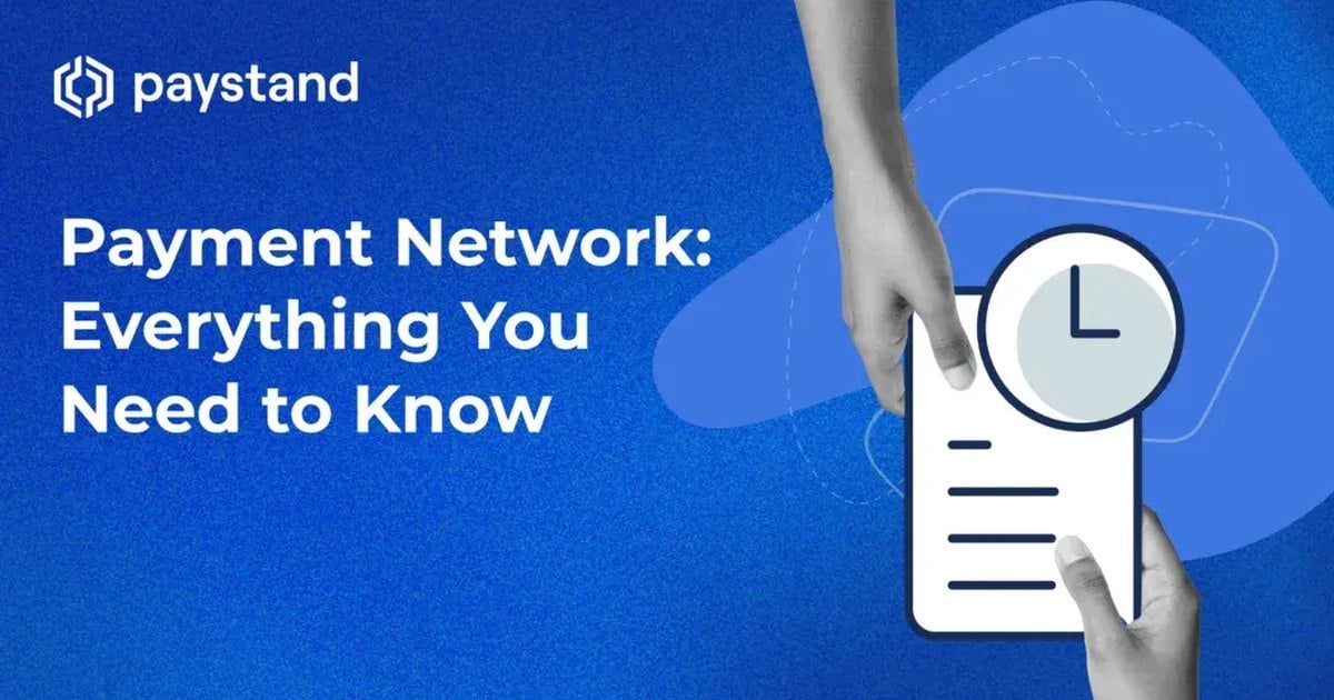 Payment Network: Everything You Need to Know