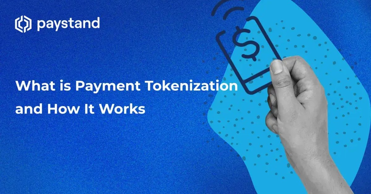 What is Payment Tokenization and How It Works