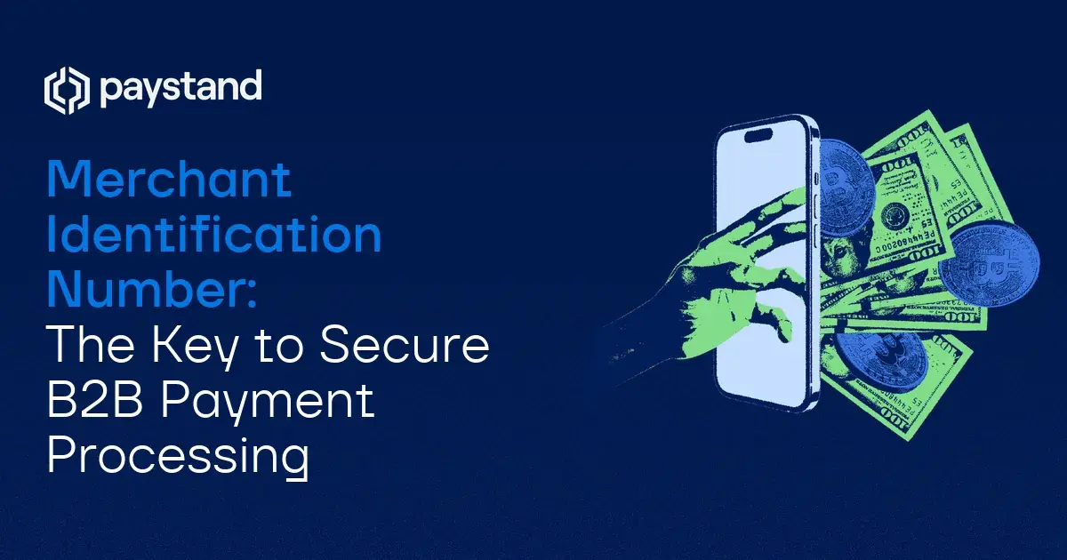Merchant Identification Number: The Key to Secure B2B Payment Processing