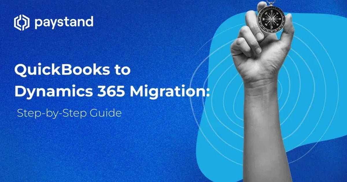 QuickBooks to Dynamics 365 Migration: Step-by-Step Guide