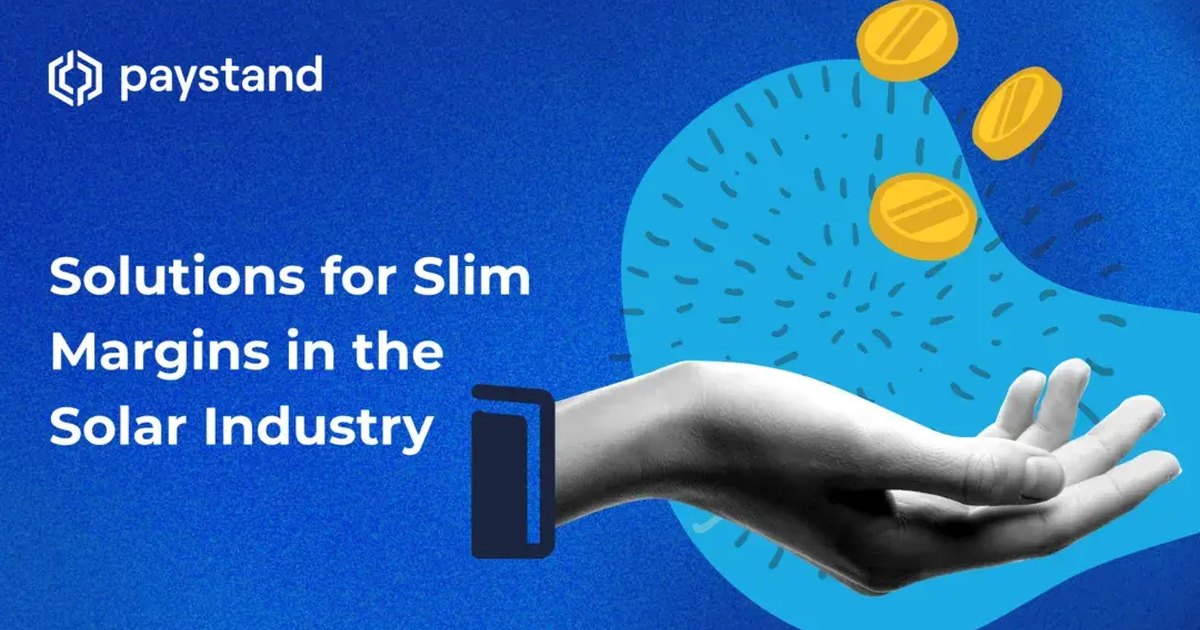 Solutions for Slim Margins in the Solar Industry