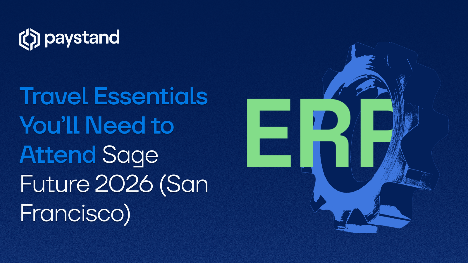 Travel Essentials You’ll Need to Attend Sage Future 2026 (San Francisco)