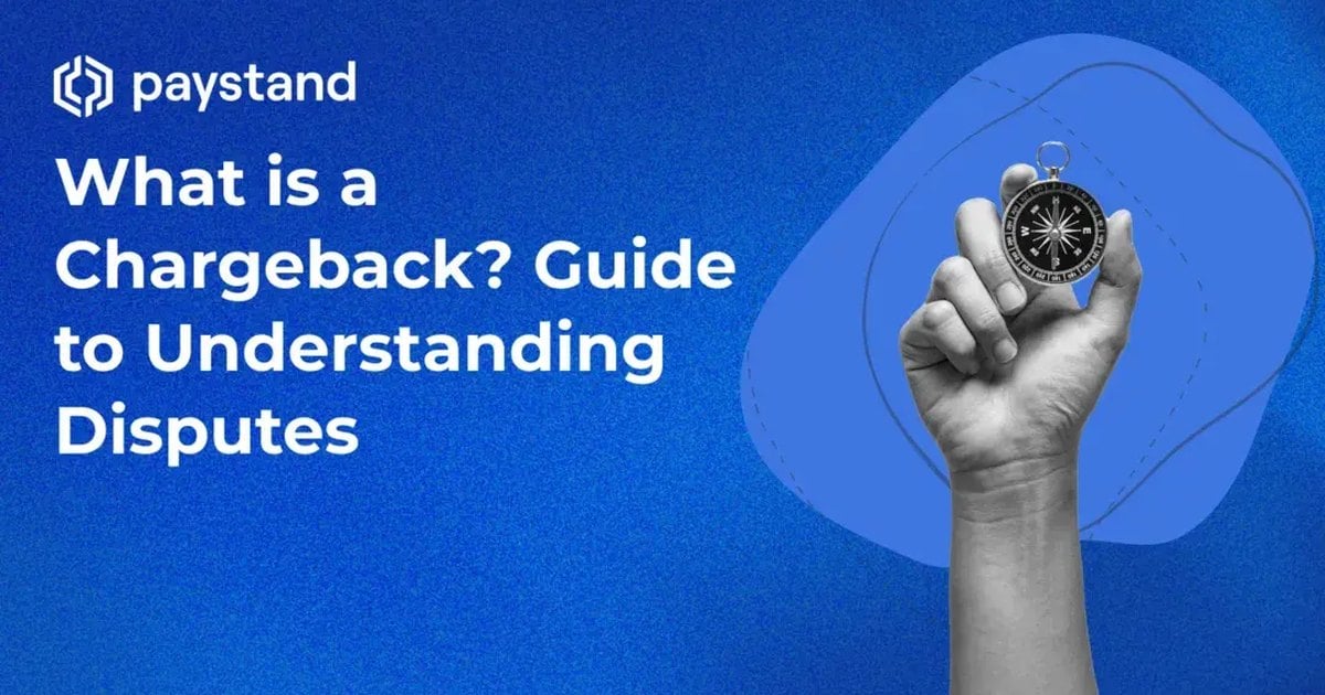 What is a Chargeback? Guide to Understanding Disputes