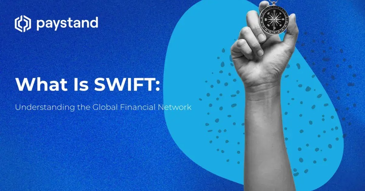 What Is SWIFT: Understanding the Global Financial Network