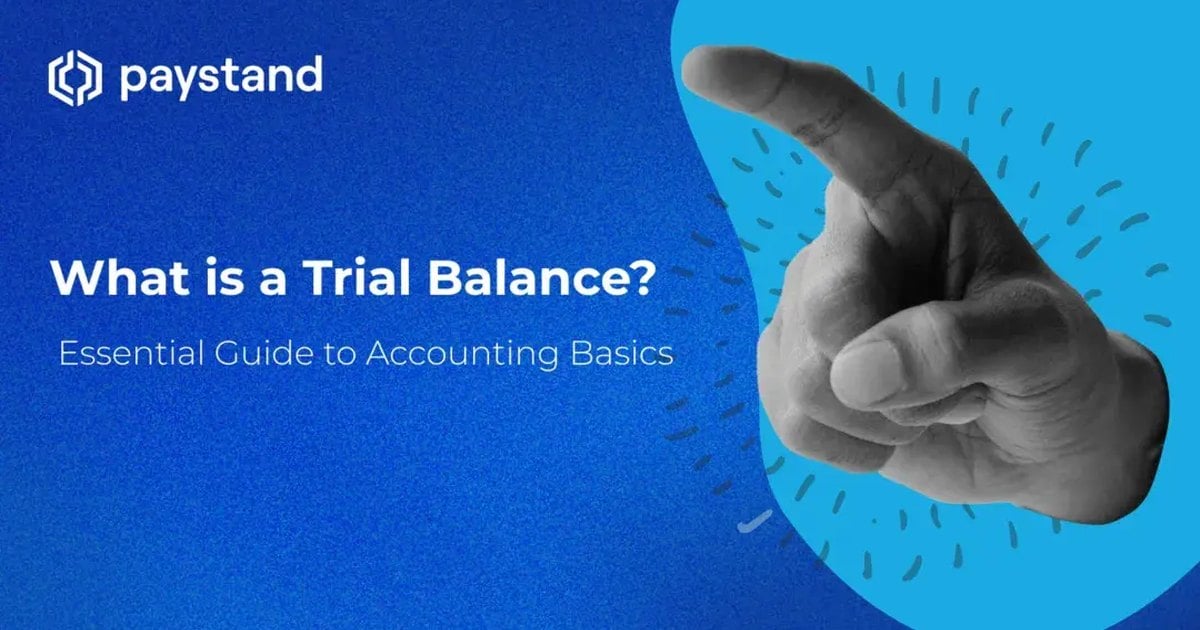 What Is a Trial Balance? Format, Example, and Rules