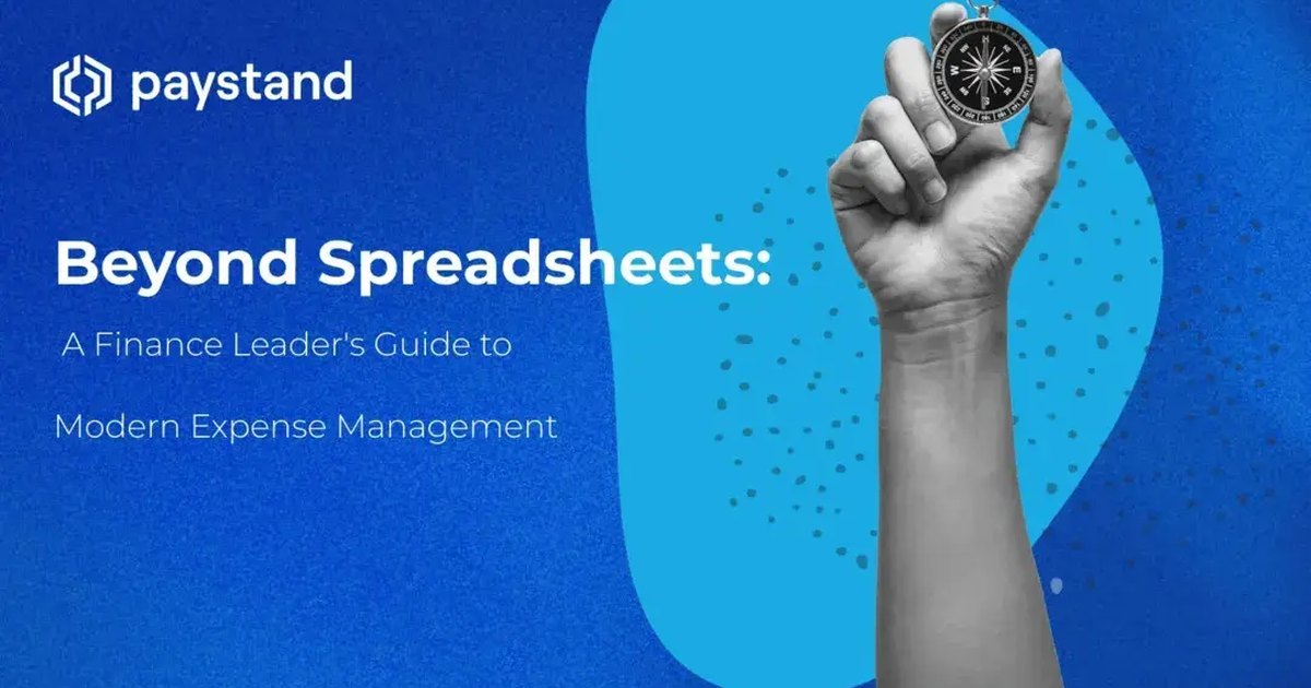 Beyond Spreadsheets: A Finance Leader's Guide to Modern Expense Management